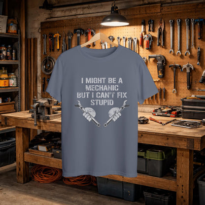 Funny Mechanic Shirt, I Can't Fix Stupid Garage Humor Tee