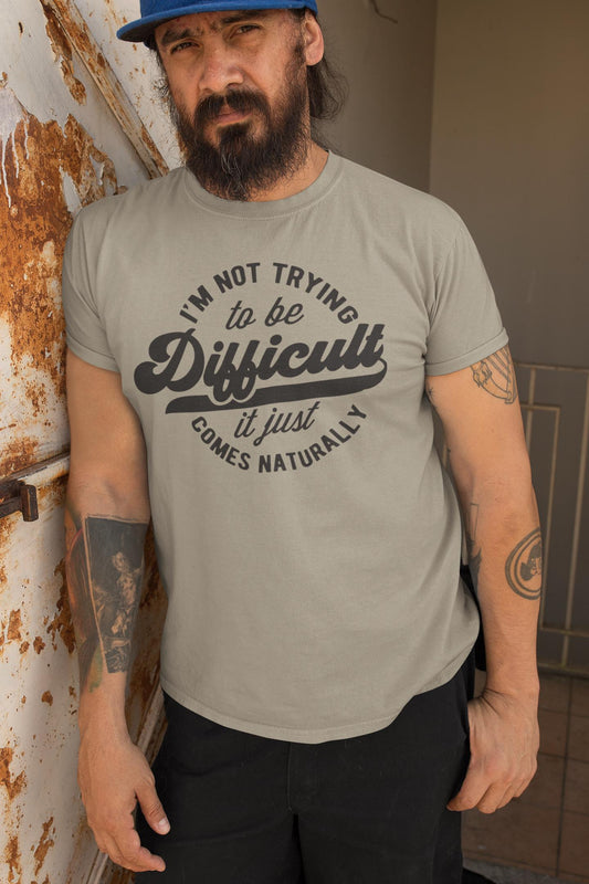 Sarcastic Slogan Tee – "Difficult" Graphic, Unisex Soft Cotton T-Shirt