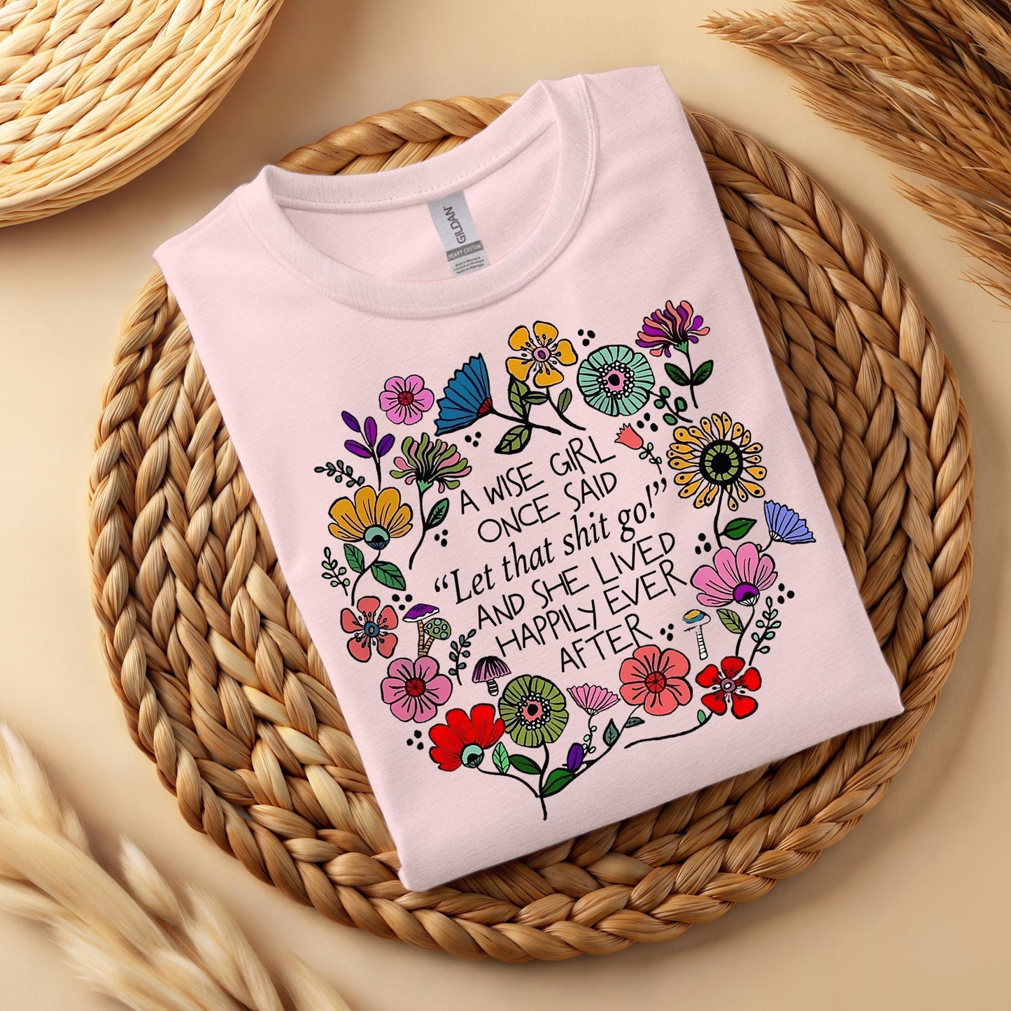 Floral Quote T-Shirt, Feminist Empowerment Tee, Positive Affirmation