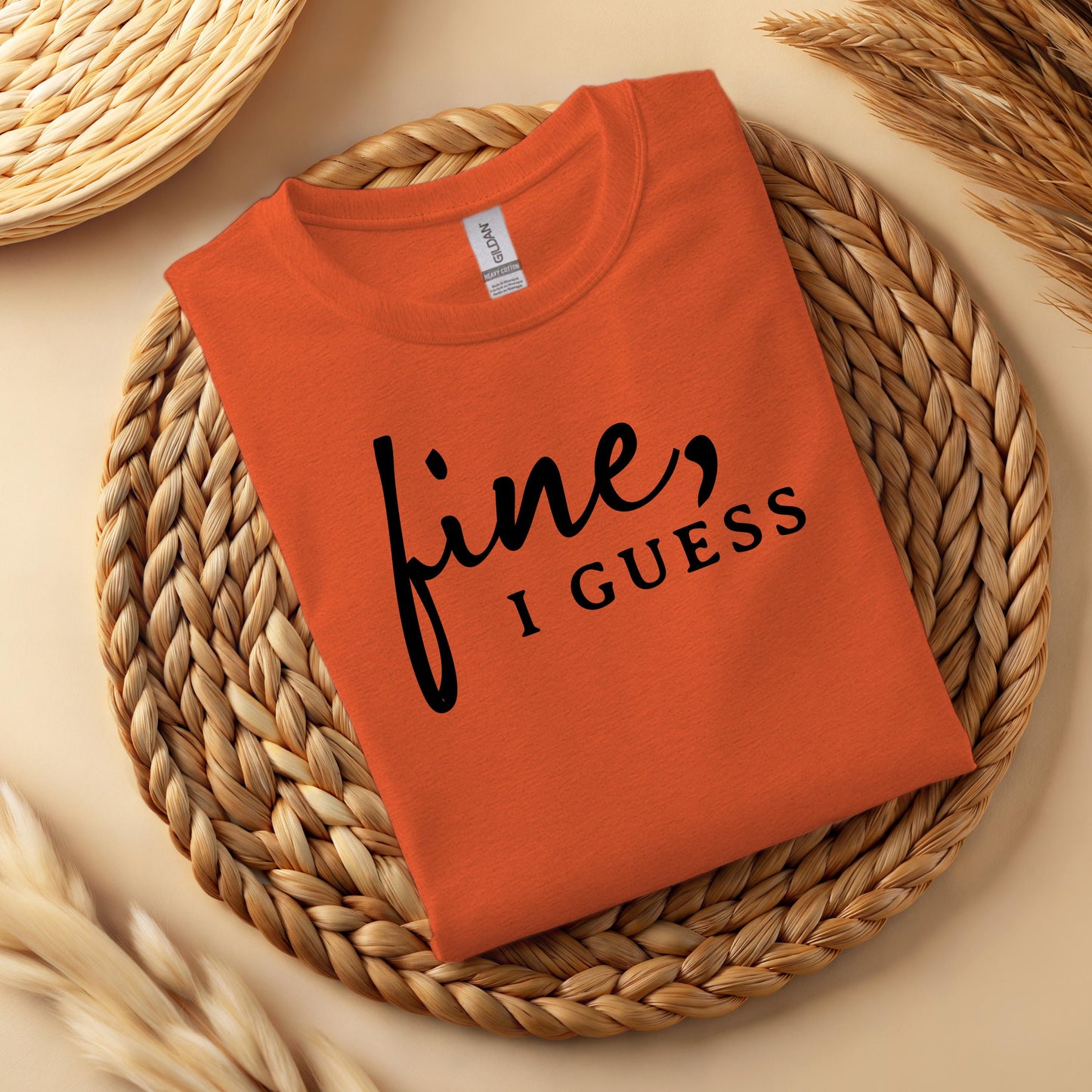 Fine, I Guess Sarcastic Cotton T-Shirt – Minimalist Dry Humor Quote Top