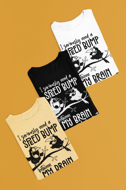 Funny Birds Graphic Tee – Cheeky Quote Unisex T-Shirt