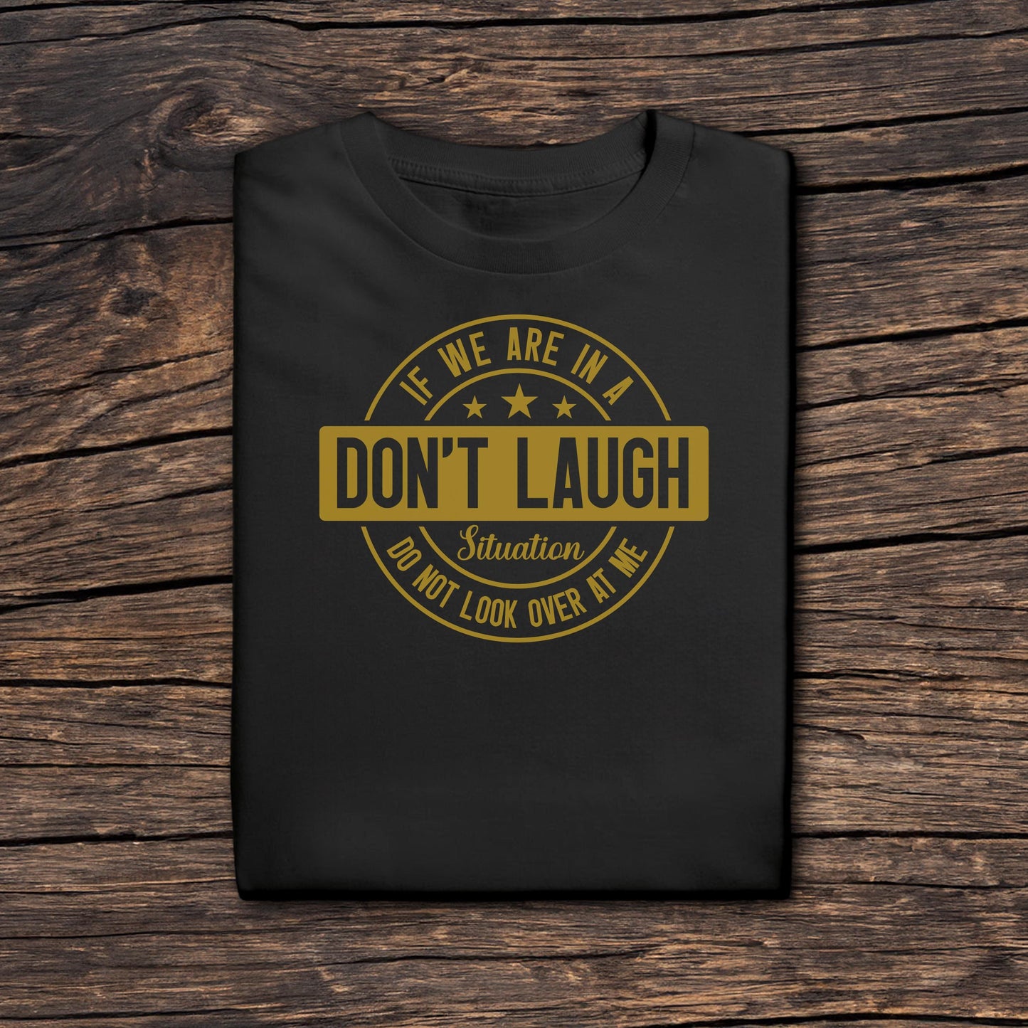 Sarcastic Humor T-Shirt, Inappropriate Laughers, Funny Coworker Gift