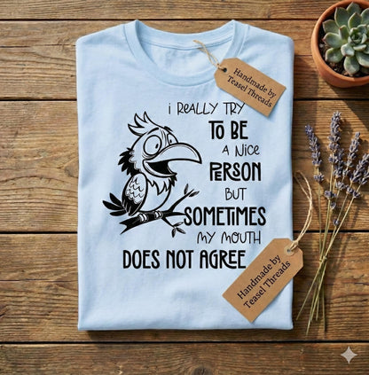 Funny Bird Graphic T-Shirt – Sarcastic Humor Tee